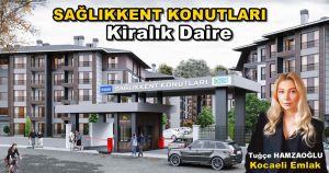 Kartepe Sağlıkkent Konutları Kiralık Daire Ev Daireler