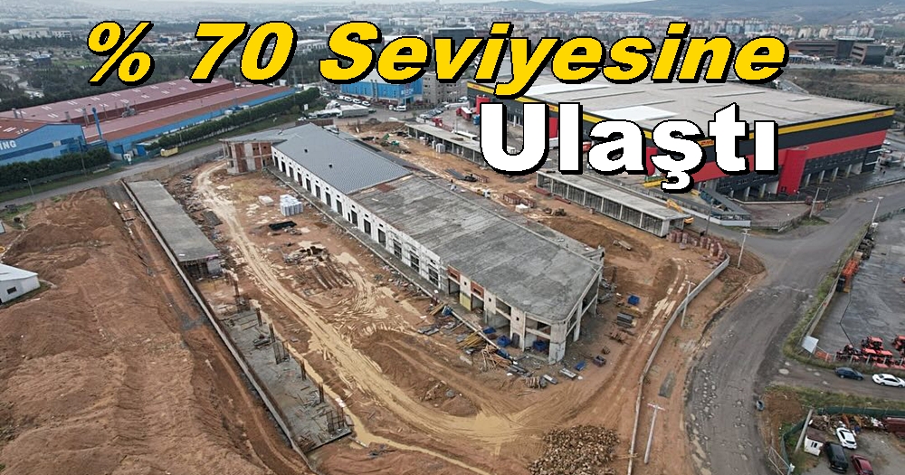 Çayırova Cumhuriyet Mahallesi Hal Binası % 70’e ulaştı
