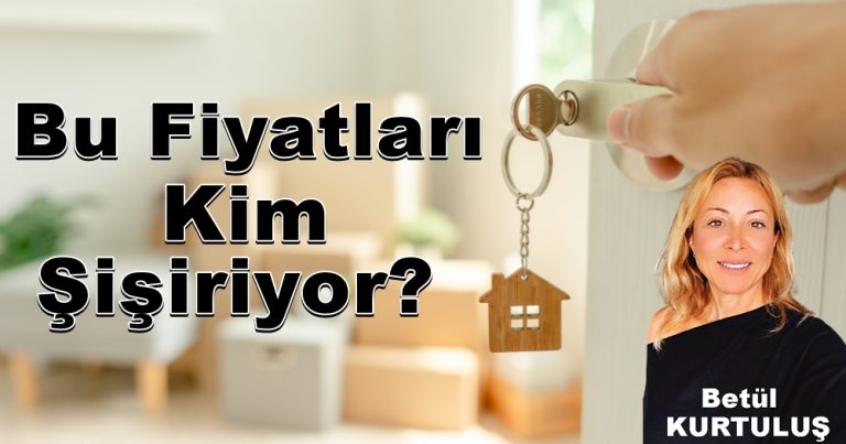 Bu Fiyatları Kim Şişiriyor? 3+1 Fiyatına 2+1 Daire Var!