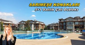 Sarımeşe Konakları Satılık 5+1 Çatı Dubleks Daire