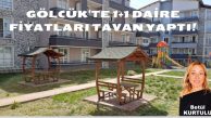 GÖLCÜK’TE 1+1 DAİRE FİYATLARI TAVAN YAPTI!