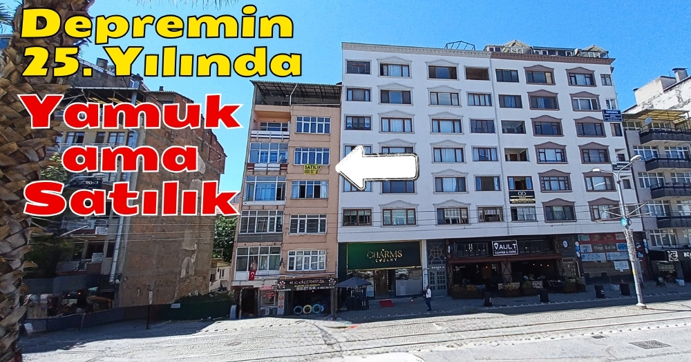 25.Yılda Hâlâ Yamuk Hâlâ Binalar Alınıp Satılıyor