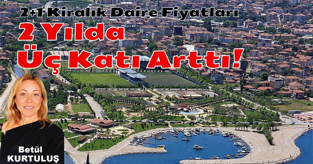 Gölcük’te 2+1 Kiralık Daire Fiyatları 2 Yılda Üç Katı Arttı!