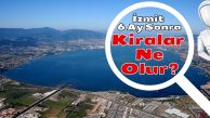 İzmit 2025 Ocak Ayı Kiralık Daire Fiyatları Ne Olur?