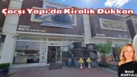 İzmit Çarşı Yapı’da Kiralık Dükkan (Kocaeli Emlak)