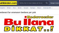 Bedavacılar DİKKAT..! “Aramasın bedava yer yok”