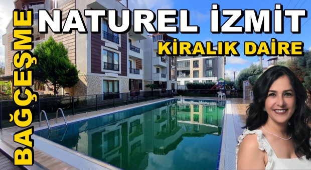 Bağçeşme Natural İzmit Sitesinde Arakat Kiralık Daire