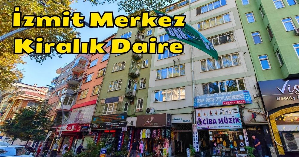 İzmit Merkez İnönü Caddesi 3+1 Kiralık Daire