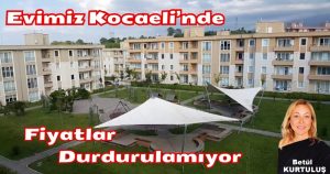 Pekdemir Evimiz Kocaeli Sitesi’nde Fiyatlar Durdurulamıyor