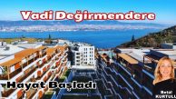 Vadi Değirmendere’ de Yaşam Başladı