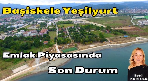 Başiskele Yeşilyurt Emlak Piyasasında Son Durum