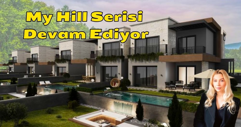 Kain İnşaat’ın My Hill Boutique Projesi İle Özel Tasarım Villalar