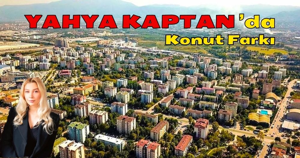 Yahya Kaptan’da Konut Almak İsteyenlere Önemli Uyarı!