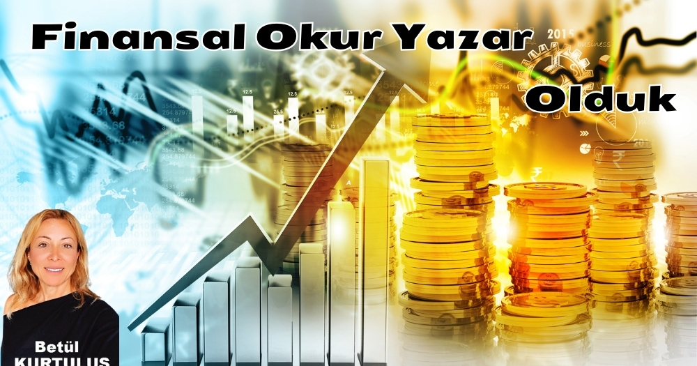 Finansal Okur Yazarlık ile Hayatta Kal