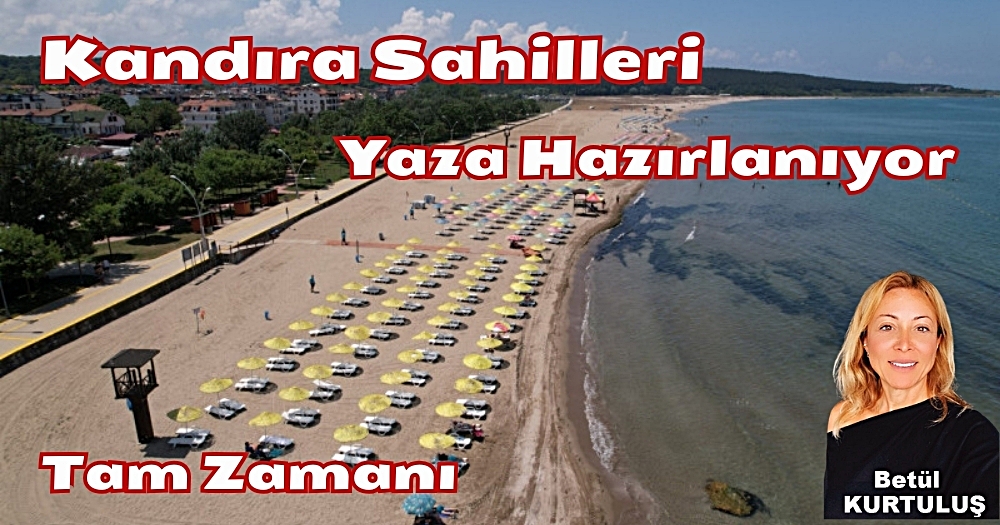 Kandıra Sahilleri Yaza Hazırlanıyor