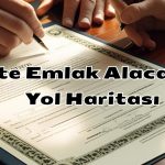 2025’te Emlak Alacaklara Yol Haritası