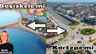 Başiskele mi Kartepe mi? 
