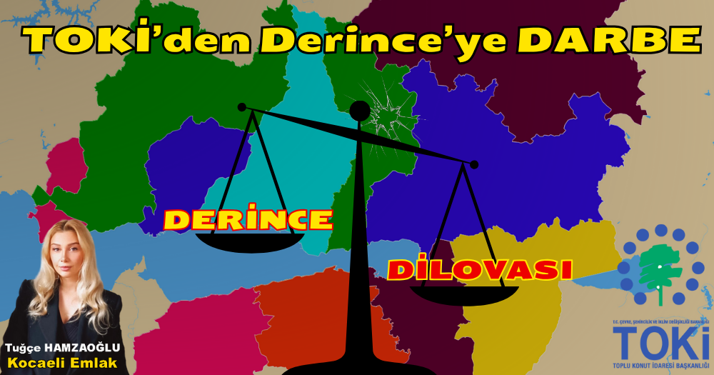 TOKİ’den Derince’ye Darbe! Derince Üvey Evlat Mı?