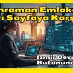 Kahraman Emlakçı Sarı Sayfaya Karşı: İzmir Devrim Butonuna Bastı