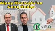 Alpay Hacıoğlu’na Genç Rakip: Batuhan Yiğit Emlak Odası’na Aday