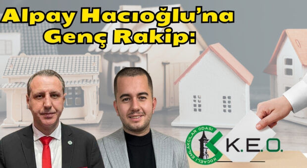 Alpay Hacıoğlu’na Genç Rakip: Batuhan Yiğit Emlak Odası’na Aday