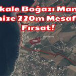 Çanakkale Boğazı Manzaralı, Denize 220m Mesafede Fırsat!