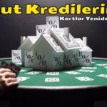 Konut Kredilerinde: Kartlar Yeniden Dağıtılıyor..!
