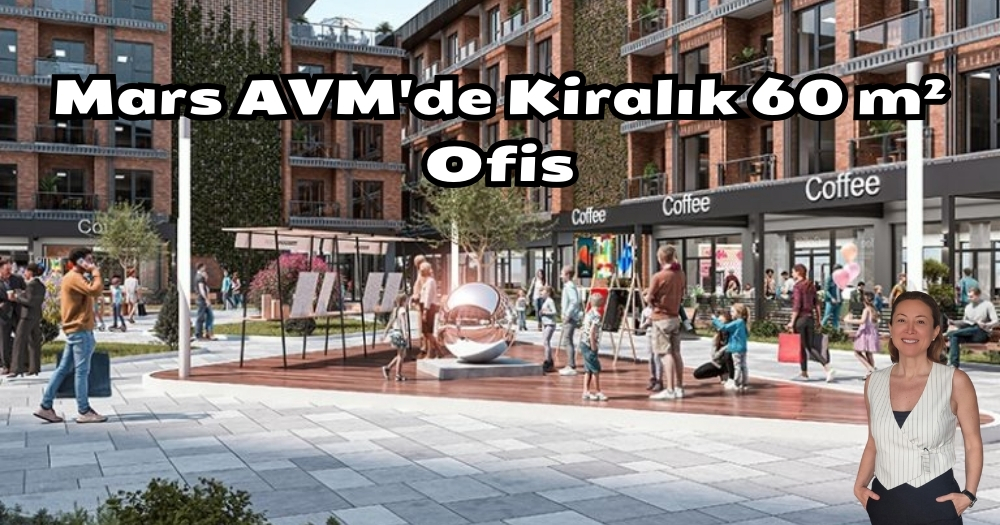 Mars AVM’de Kiralık 60 m² Ofis