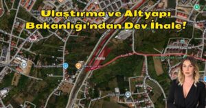 Ulaştırma ve Altyapı Bakanlığı’ndan İki Önemli Taşınmaz Satışı